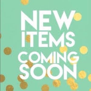 ✨✨NEW ITEMS COMING SOON✨✨